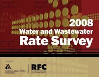 cover of the book 2008 Water and Wastewater Rate Survey