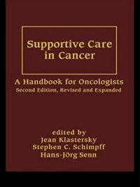 cover of the book Supportive care in cancer : a handbook for oncologists