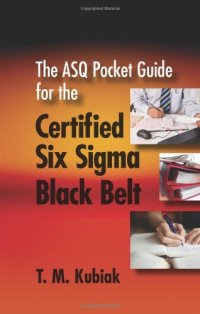 cover of the book The ASQ Pocket Guide for the Certified Six Sigma Black Belt