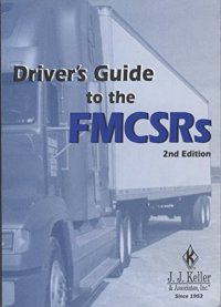 cover of the book Driver's Guide To The FMCSRs