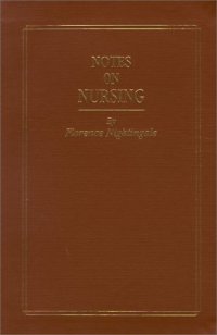 cover of the book Notes on nursing : what it is, and what it is not