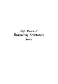 cover of the book The ideals of engineering architecture