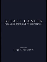 cover of the book Breast cancer : prognosis, treatment, and prevention