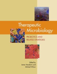 cover of the book Therapeutic microbiology : probiotics and related strategies