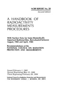 cover of the book A Handbook of radioactivity measurements procedures : with nuclear data for some biomedically important radionuclides, reevaluated between August 1983 and April 1984