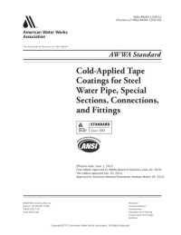 cover of the book AWWA C209-13 Cold-Applied Tape Coatings for the Exterior of Special Sections, Connections, and Fittings for Steel Water Pipelines