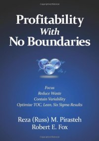 cover of the book Profitability with no boundaries : optimizing TOC, lean, Six Sigma results : focus, reduce waste, contain variability