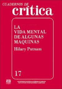 cover of the book Cuadernos de Critica. La vida mental de algunas máquinas