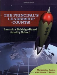 cover of the book The principal's leadership counts! : launch a Baldrige-based quality school