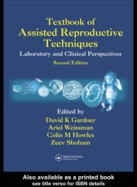 cover of the book Textbook of assisted reproductive techniques : laboratory and clinical perspectives