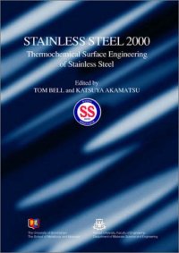 cover of the book Stainless steel 2000 : proceedings of an International Current Status Seminar on Thermochemical Surface Engineering of Stainless Steel : held in Osaka, Japan, November 2000