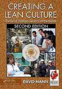 cover of the book Creating a lean culture : tools to sustain lean conversions