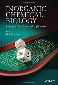 cover of the book Inorganic chemical biology : principles, techniques and applications