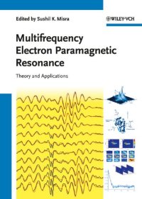 cover of the book Multifrequency electron paramagnetic resonance : theory and applications