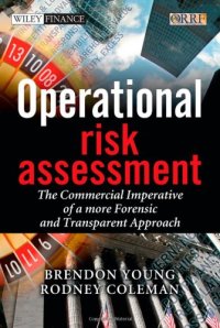 cover of the book Operational risk assessment : the commercial imperative of a more forensic and transparent approach