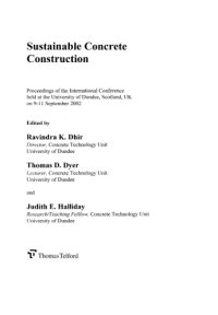 cover of the book Sustainable concrete construction : proceedings of the international conference held at the University of Dundee, Scotland, UK on 9-11 September, 2002