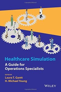 cover of the book Healthcare simulation : a guide for operations specialists