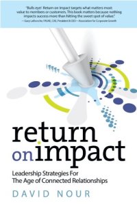 cover of the book Return on impact : leadership strategies for the age of connected relationships