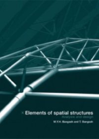 cover of the book Elements of spatial structures : analysis and design