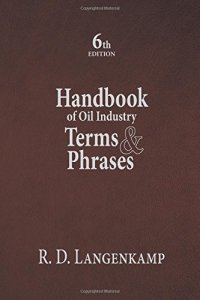 cover of the book Handbook of Oil Industry Terms and Phrases