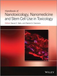 cover of the book Handbook of Nanotoxicology, Nanomedicine and Stem Cell Use in Toxicology