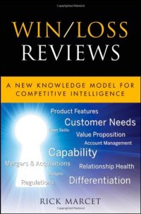 cover of the book Win / Loss Reviews: A New Knowledge Model for Competitive Intelligence