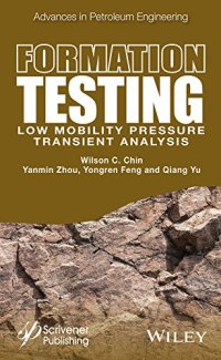 cover of the book Formation testing : low mobility pressure transient analysis