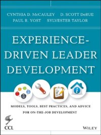 cover of the book Experience-driven leader development : models, tools, best practices, and advice for on-the-job development