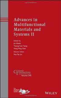 cover of the book Advances in multifunctional materials and systems II : a collection of papers presented at the 10th Pacific Rim Conference on Ceramic and Glass Technology, June 2-6, 2012, Coronado, California