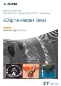 cover of the book AOSpine Masters Series Volume 1: Metastatic Spinal Tumors