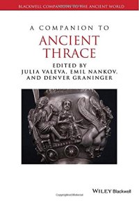 cover of the book A Companion to Ancient Thrace