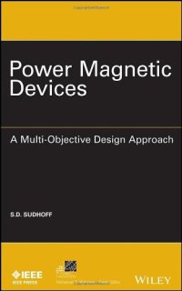 cover of the book Power magnetic devices : a multi-objective design approach