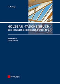 cover of the book Holzbau-Taschenbuch: Bemessungsbeispiele Nach Eurocode 5