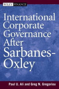 cover of the book International Corporate Governance After Sarbanes-Oxley