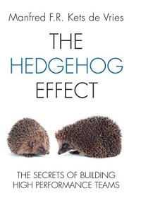 cover of the book The hedgehog effect : executive coaching and the secrets of building high performance teams