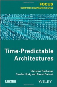 cover of the book Time-Predictable Architectures