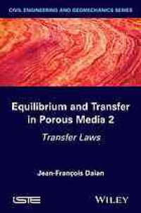 cover of the book Equilibrium and transfer in porous media 2 : transfer laws