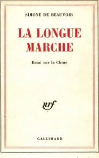 cover of the book La longue marche: Essai sur la Chine