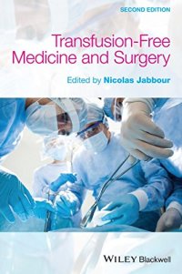 cover of the book Transfusion Free Medicine and Surgery