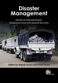 cover of the book Disaster management: medical preparedness, response and homeland security