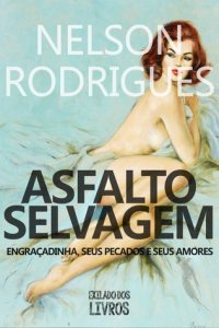 cover of the book Asfalto Selvagem