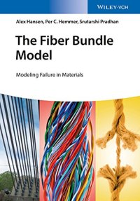 cover of the book The Fiber Bundle Model: Modeling Failure in Materials