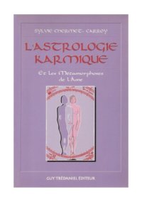 cover of the book L'astrologie karmique et les métamorphoses de l'âme