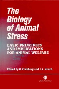 cover of the book The biology of animal stress: basic principles and implications for animal welfare