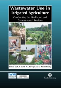 cover of the book Wastewater use in irrigated agriculture: confronting the livelihood and environmental realities