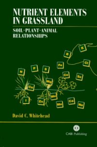 cover of the book Nutrient elements in grassland: soil-plant-animal relationships