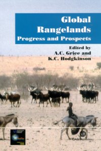 cover of the book Global rangelands: progress and prospects. VI International Rangeland Congress on 'People and Rangelands: Building the Future', Townsville, Australia, 1999