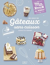 cover of the book Gâteaux sans cuisson