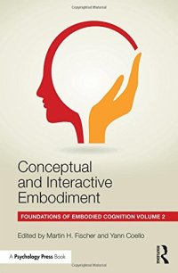 cover of the book Conceptual and Interactive Embodiment: Foundations of Embodied Cognition