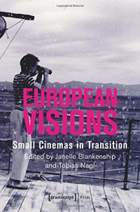 cover of the book European Visions: Small Cinemas in Transition